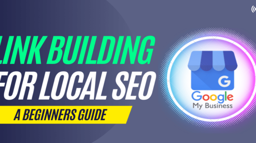 Link Building for Local SEO for Beginners