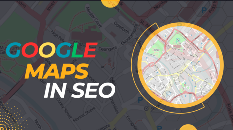 Understanding the Role of Google Maps in local SEO